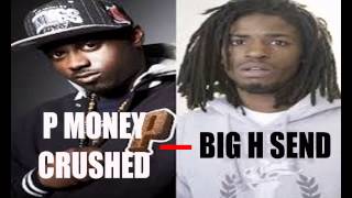 P Money - Crushed [Big H Send] #MoneyOverEverything2