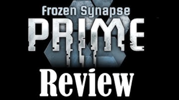 Frozen Synapse Prime Review
