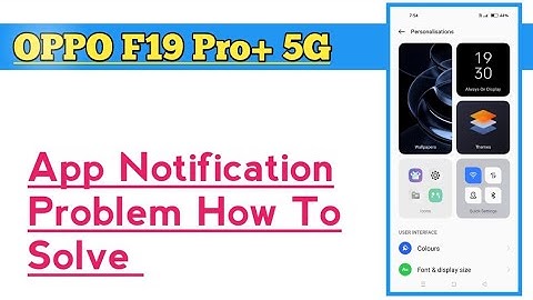 OPPO F19 Pro+ 5G || How To Solve App Notification Problem