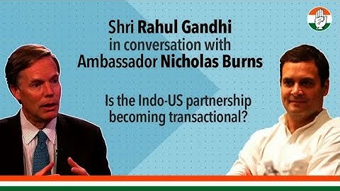 Shri Rahul Gandhi In conversation with Ambassador Nicholas Burns on the Covid19 crisis