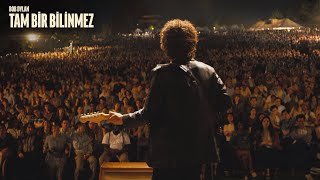 Geleceğe Bir Anlık Bakış Atıyorduk. Bob Dylan: Tam Bi̇r Bi̇li̇nmez