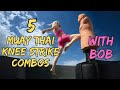 5 muay thai knee strike combos