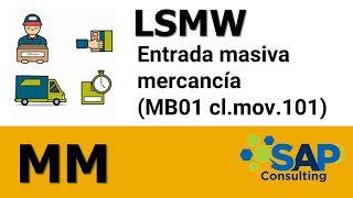 SAP MM - LSMW entrada masiva mercancía (MB01 cl.mov.101) English subtitled