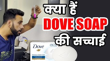 DOVE Soap Fraud Hai ? Chemistry Se Kiya Prove I DOVE vs Other soaps I Ashu Sir I Live Experiment