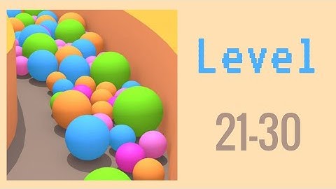 Sand Balls | Sand Ball Gameplay Level 21-30 | Top GameSpot Zone