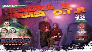 🔴LIVE NGUNDUH MANTU HENDRA S & ARIMBI O.T.R // BAHANA INDONESIA // GONDHO LARAS AUDIO