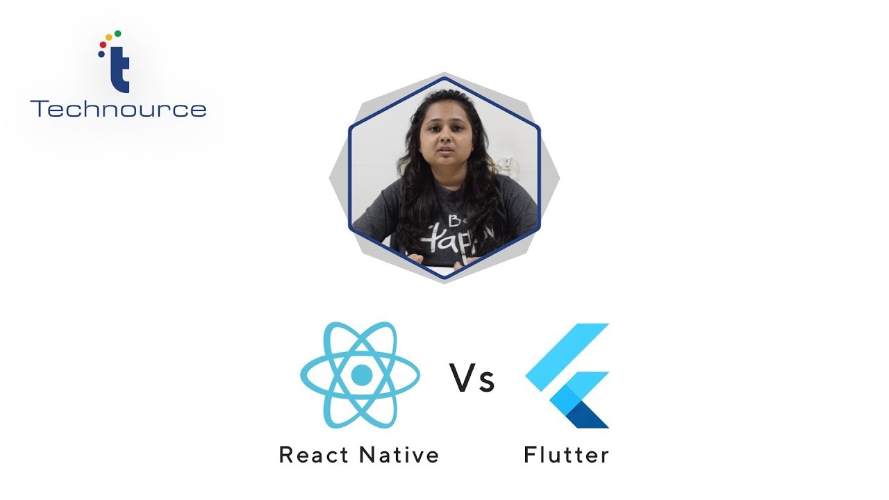 React Native vs Flutter – Learn From Technource Developer - YouTube