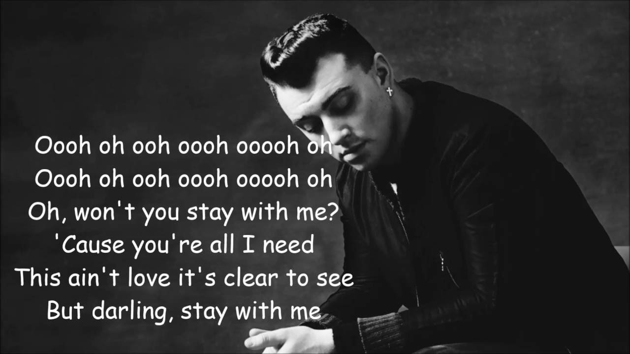 Stay with me ~ Sam Smith Lyrics - YouTube