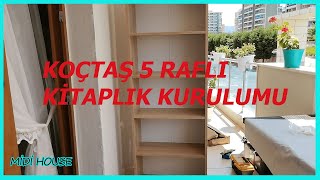 KOÇTAŞ 5 RAFLI KİTAPLIK KURULUMU