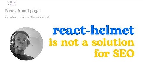 How react-helmet is not a solution for improving the SEO of websites