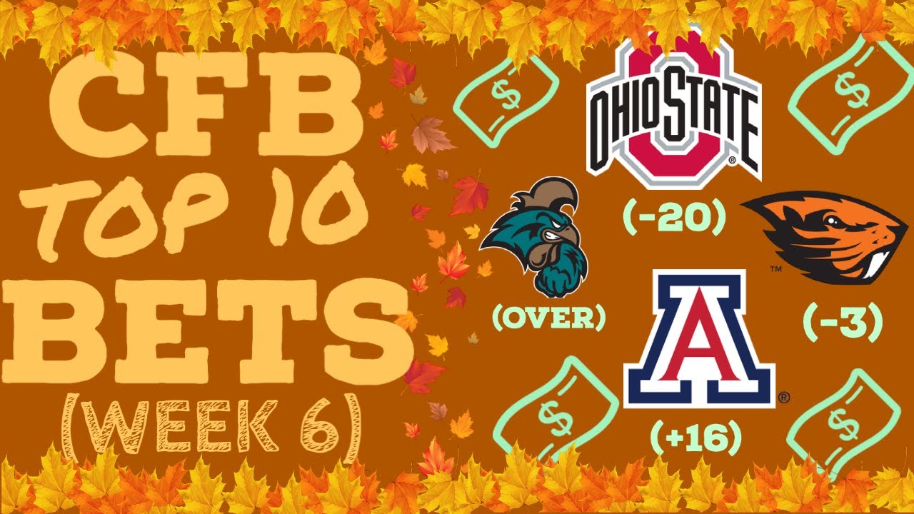 College Football top 10 *Best Bets* for week 6 YouTube