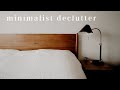 MINIMALIST ANTI-HAUL | Decluttering my Home
