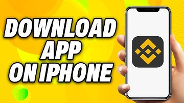 How To Download Binance App On iPhone (2025) - Quick Fix