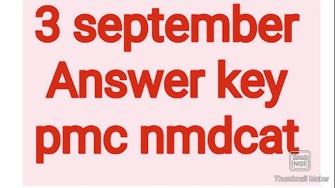 pmc nmdcat 3 september answer key 2021/pmc nmdcat preparation