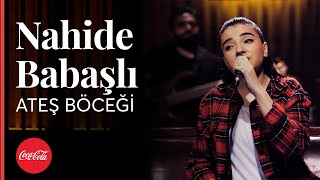 Nahide Babaşlı - Ateş Böceği  / Akustikhane #hissethezzal Resimi