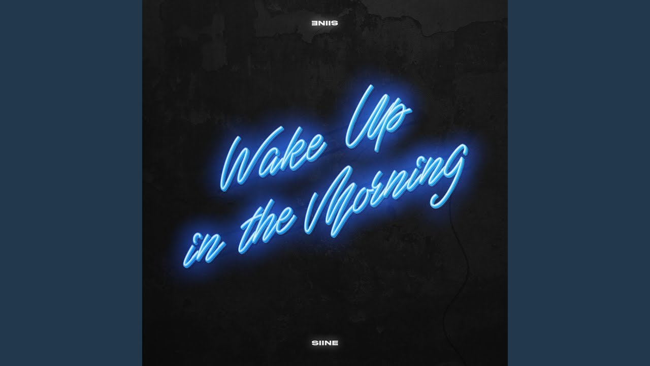 Wake Up in the Morning (Instrumental Version) YouTube