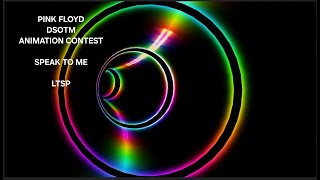 SPEAK TO ME - Pink Floyd DSOTM Animation Contest (1080p 16:9)