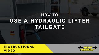 INSTRUCTIONAL VIDEO | How To Use a Hydraulic Lifter Tailgate