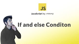 JavaScript If and If-else Statements in Hindi