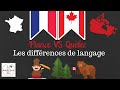 France vs qubec  les diffrences de langage