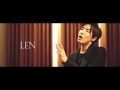 LEN - 防人の詩 (Teaser)