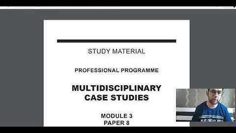 ICSI CS PROFESSIONAL UPDATE MULTI DISCIPLINARY CASE STUDIES MDCS NEW SYLLABUS 100 % MODULE COVERAGE