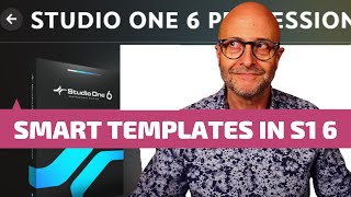 STUDIO ONE 6 PROFESSIONAL NEW FEATURES PT 2 - Smart Templates