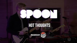 Spoon - Hot Thoughts - ALT104.9 Gaslight Sessions