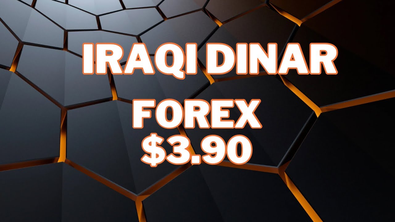 Iraqi dinar ��Iraqi dinar Forex $3.90 ��Dinar rate update latest - YouTube