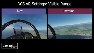 DCS World VR Settings 5: visible range