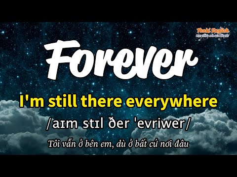 Học tiếng Anh qua bài hát - Forever - (Lyrics+Kara+Vietsub) - Thaki English