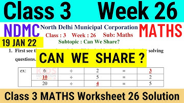 NDMC Class 3 Maths Week 26 Worksheet 26 (19/1/22) | worksheet 26 class 3rd maths worksheet Solution