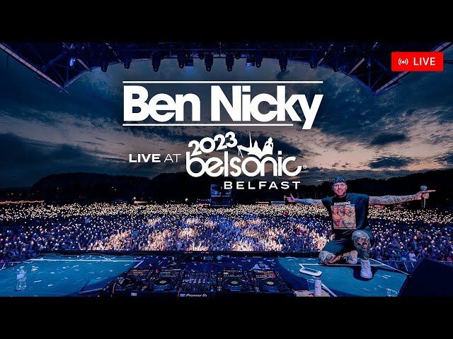 Ben Nicky LIVE @ Belsonic 2023, Belfast [FULL HD SET] class=