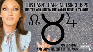 THIS HASNT HAPPENED SINCE 1929!!! 💥💥💥 JUPITER CONJUNCT THE N. NODE IN TAURUS @ THE CHIRON POINT ♉🌈🌹