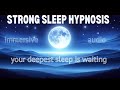Sleep hypnosis deep relaxation 8d audio caution very strong  voice only