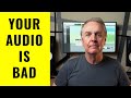 Why your audio is bad and why you cant do anything about it