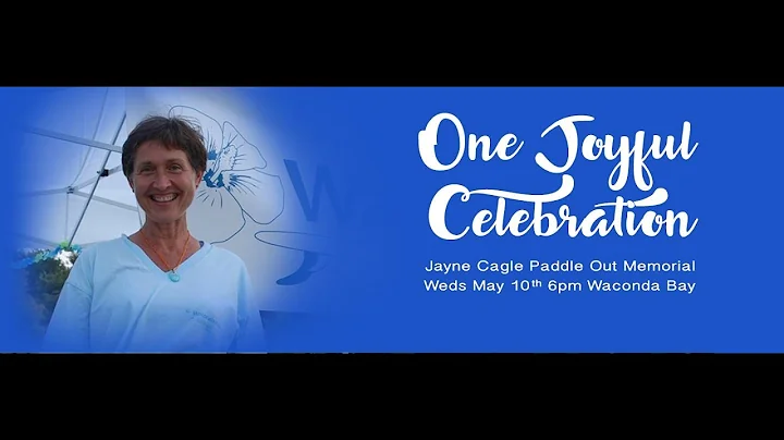 Jayne Cagle Paddle out Memorial - May 10 2017