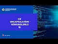 Encapsulation (Kapsülleme) Təcrübələri: C# ilə Praktik Çalışmalar #csharp #programming #cod #coding