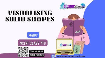 Visualising Solid Shapes | NCERT Class 7 MATHS | CBSE