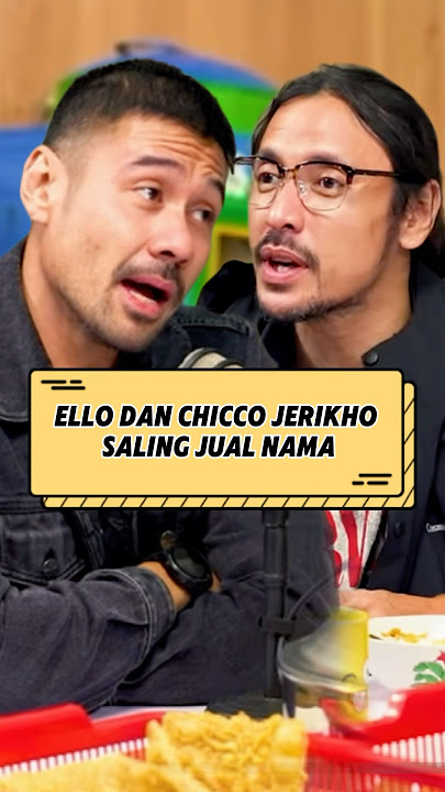 Ello and Chicco Jerikho sell each other's names‼️#ello #chiccojerikho #gofarhilman #pwk #shorts