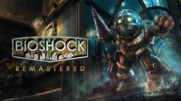 BioShock™ Remastered Walkthrough PS4 (PS5) No Commentary - Part 4: Smuggler