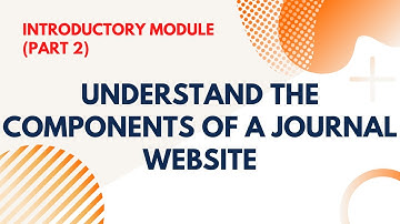 Understanding the Components of a Journal Website | Journal indexing and abstracting