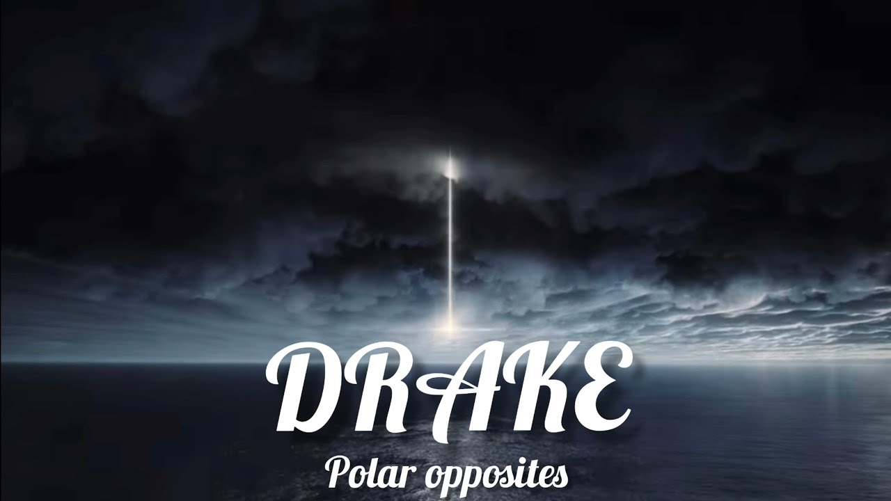 Drake Polar Opposites (Lyrics) YouTube