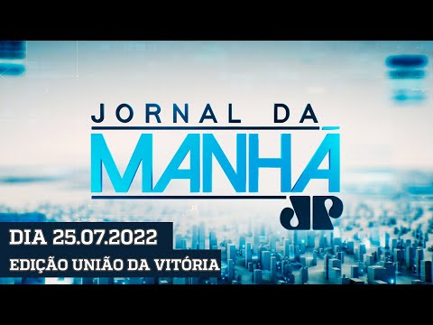Jornal da Manhã - 25/07/2022