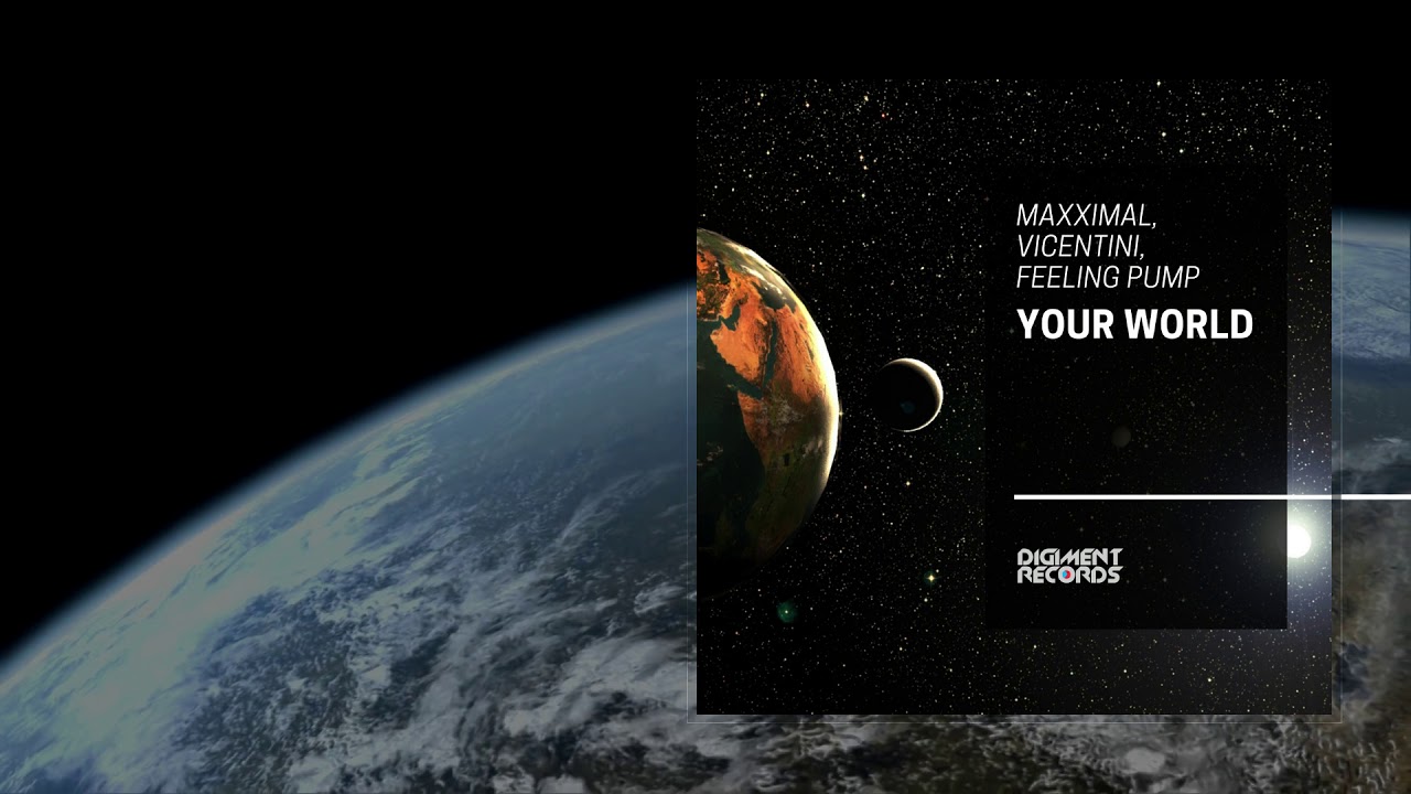 Guarda Maxximal, Vicentini, Feeling Pump - Your World su YouTube Guarda Maxximal, Vicentini, Feeling Pump - Your World su YouTube