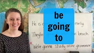 Future Actions: Be Going To