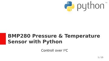 BMP280 Pressure & Temperature Sensor with Python over I2C (Raspberry Pi)