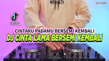 DJ CLBK - CINTAKU PADAMU BERSEMI KEMBALI REMIX FULL BASS VIRAL TIKTOK TERBARU 2025