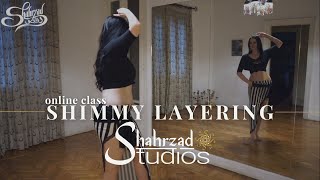 Drill This Shimmy Layering With Shahrzad E 3 Shahrzad Bellydance Shahrzad Studios
