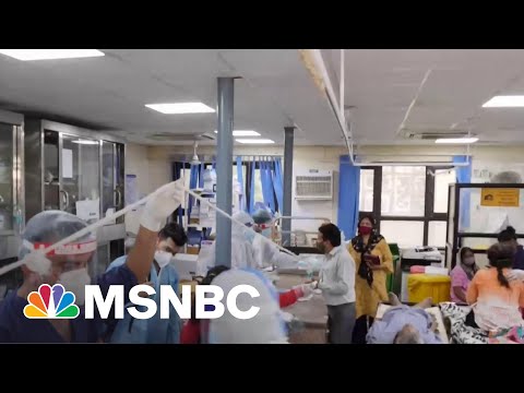 'Out Of Control': India Experiencing Massive Covid Surge | The ReidOut | MSNBC